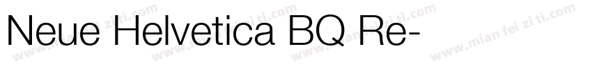 Neue Helvetica BQ Re字体转换